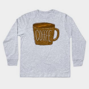 Coffee Cup Kids Long Sleeve T-Shirt